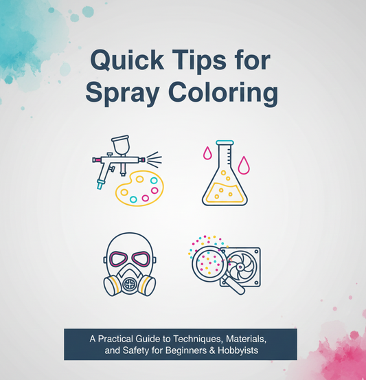 Quick Tips for Spray Coloring